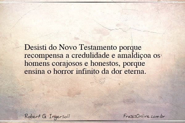 Frase de Robert G. Ingersoll