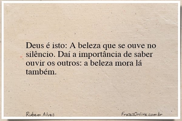 Frase de Rubem Alves