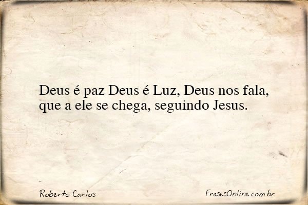 Frase de Roberto Carlos