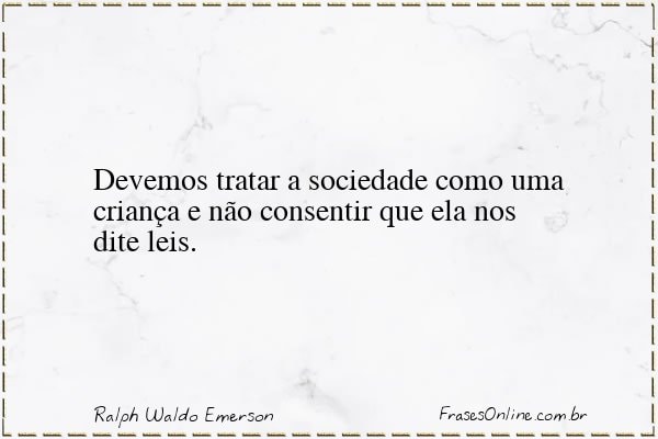 Frase de Ralph Waldo Emerson