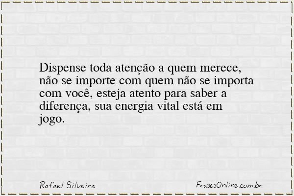 Frase de Rafael Silveira