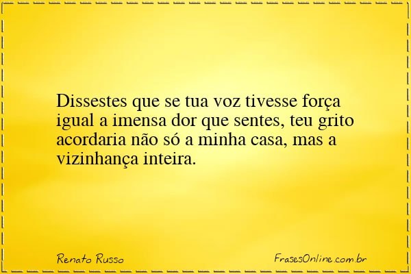 Frase de Renato Russo