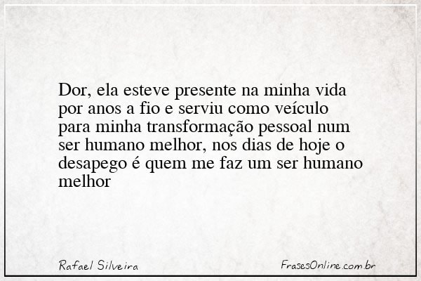 Frase de Rafael Silveira