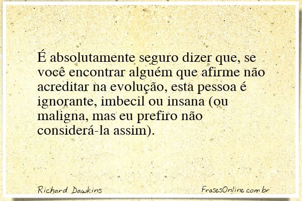 Frase de Richard Dawkins