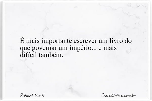 Frase de Robert Musil