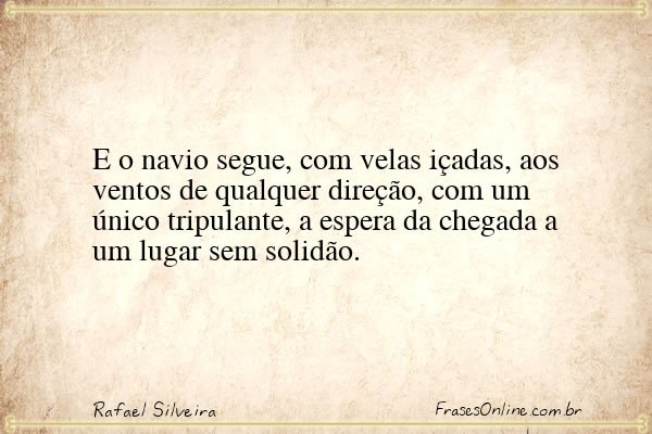 Frase de Rafael Silveira