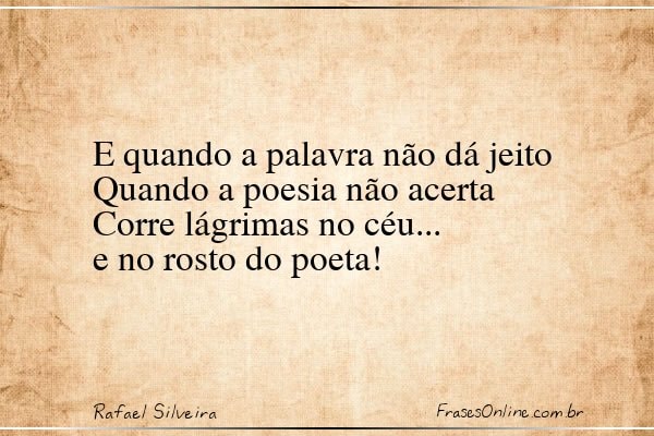 Frase de Rafael Silveira