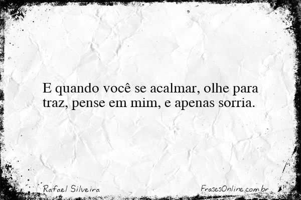 Frase de Rafael Silveira