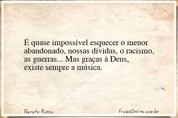 Frase de Renato Russo