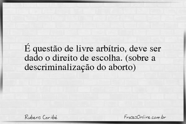 Frase de Rubens Caribé
