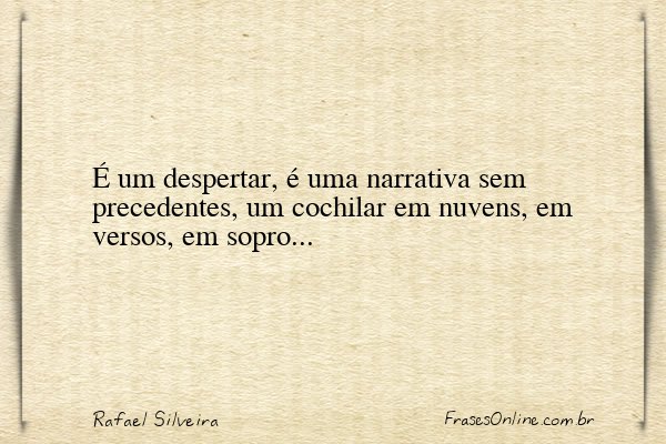 Frase de Rafael Silveira