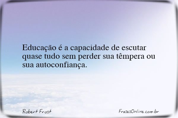 Frase de Robert Frost