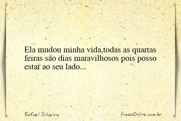 Frase de Rafael Silveira