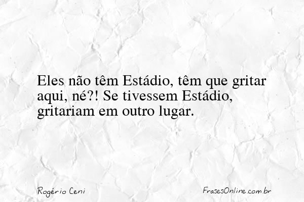 Frase de Rogério Ceni