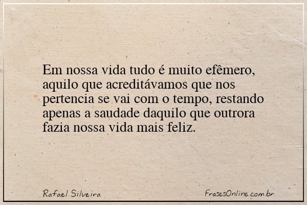Frase de Rafael Silveira