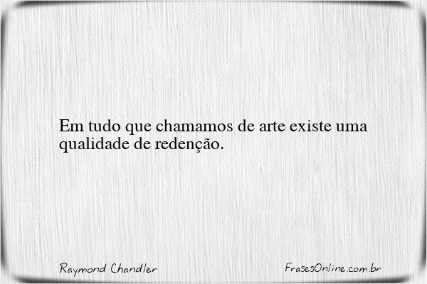 Frase de Raymond Chandler