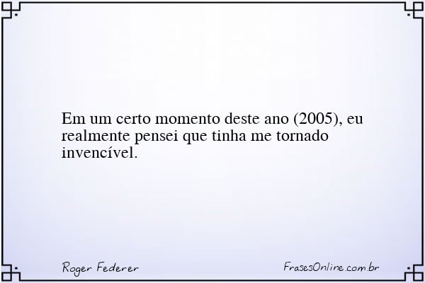 Frase de Roger Federer