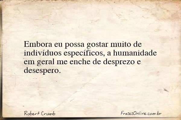 Frase de Robert Crumb