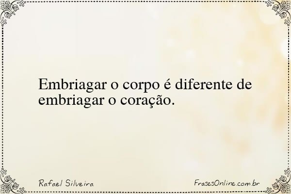 Frase de Rafael Silveira