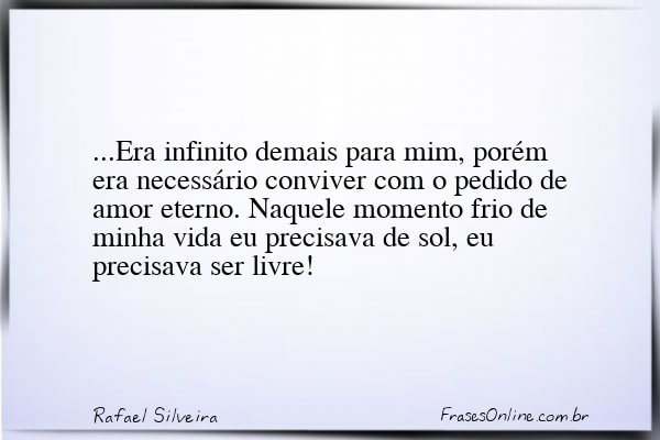 Frase de Rafael Silveira
