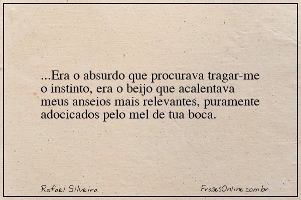 Frase de Rafael Silveira