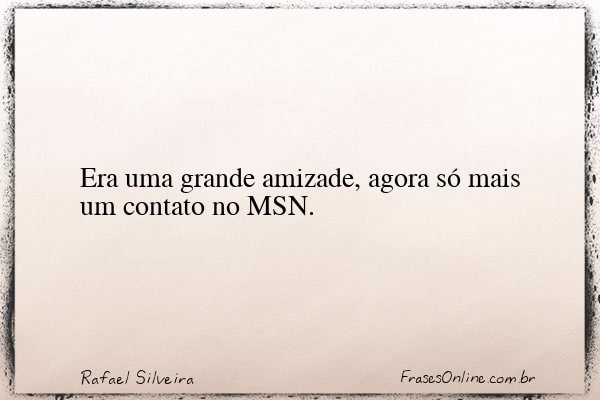Frase de Rafael Silveira