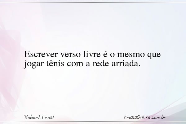 Frase de Robert Frost