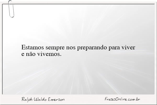 Frase de Ralph Waldo Emerson