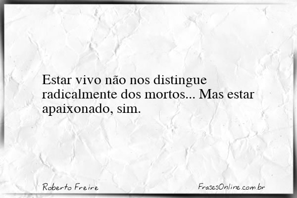 Frase de Roberto Freire