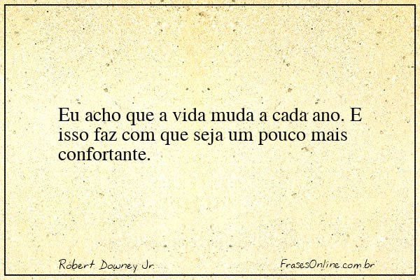 Frase de Robert Downey Jr.