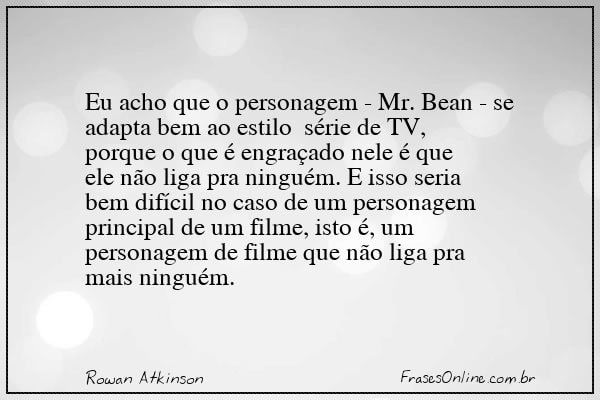 Frase de Rowan Atkinson