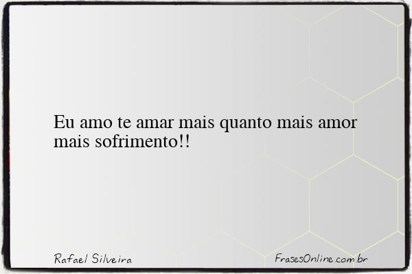 Frase de Rafael Silveira