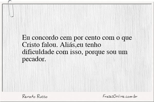 Frase de Renato Russo