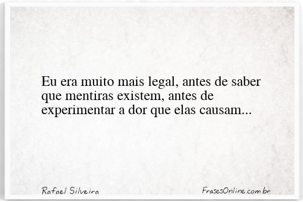 Frase de Rafael Silveira