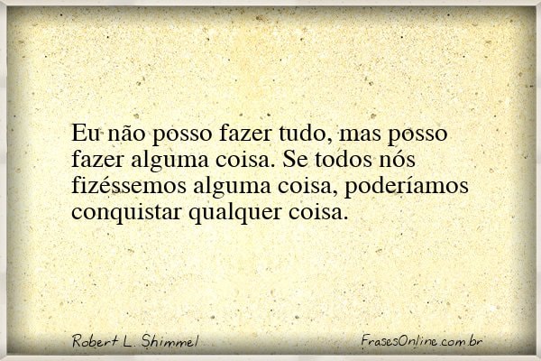 Frase de Robert L. Shimmel