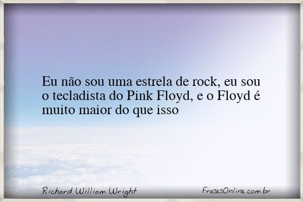 Frase de Richard William Wright
