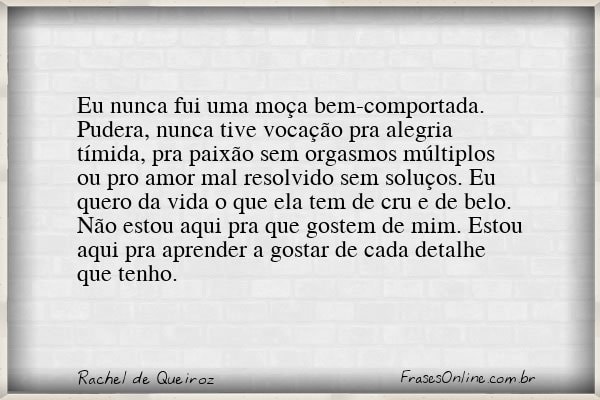 Frase de Rachel de Queiroz