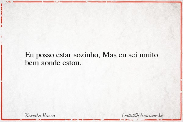 Frase de Renato Russo