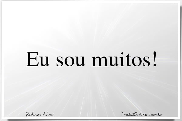 Frase de Rubem Alves
