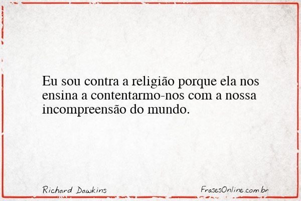 Frase de Richard Dawkins