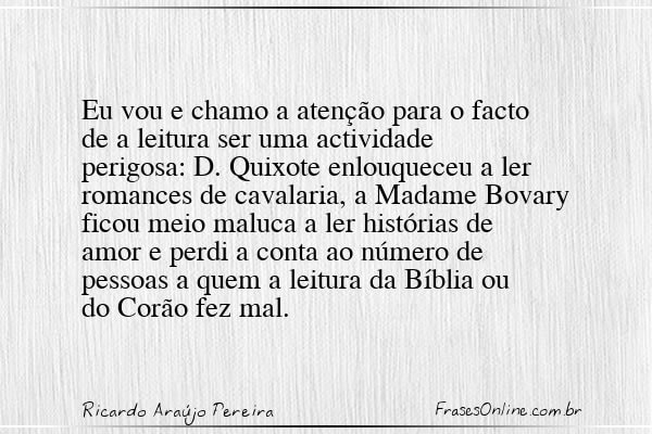 Frase de Ricardo Araújo Pereira