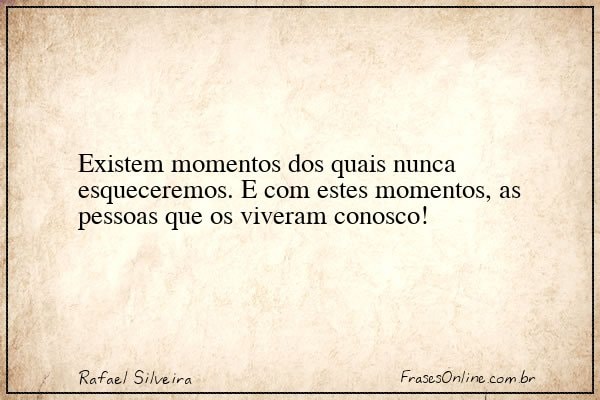 Frase de Rafael Silveira