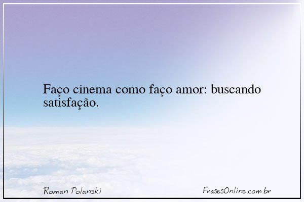 Frase de Roman Polanski