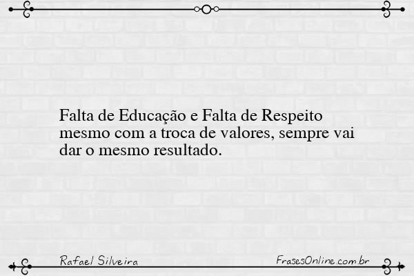 Frase de Rafael Silveira