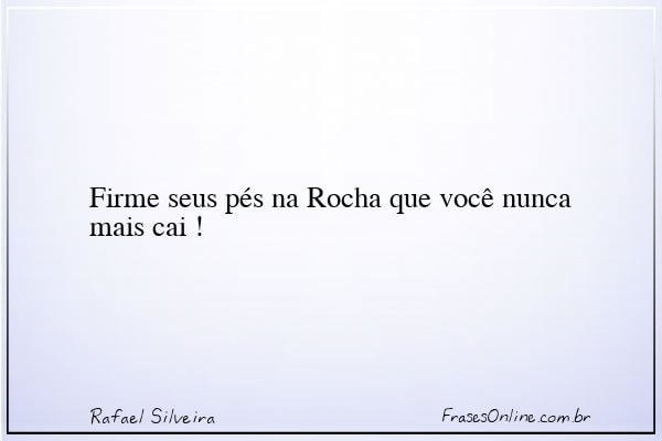 Frase de Rafael Silveira