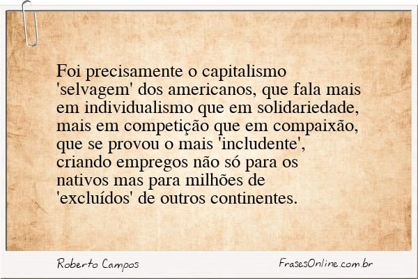 Frase de Roberto Campos