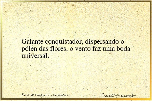 Frase de Ramón de Campoamor y Campoosorio