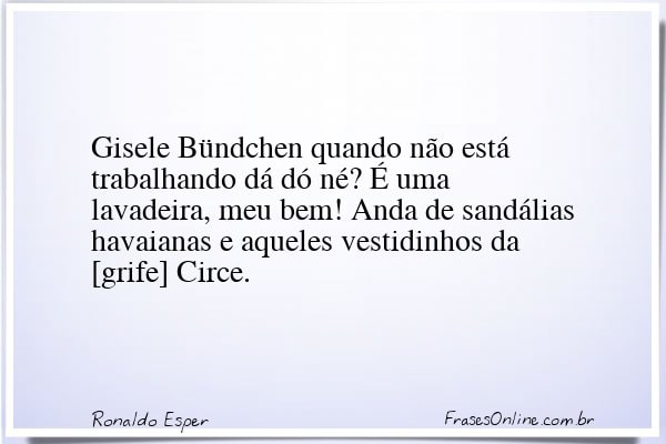 Frase de Ronaldo Esper