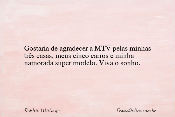 Frase de Robbie Williams
