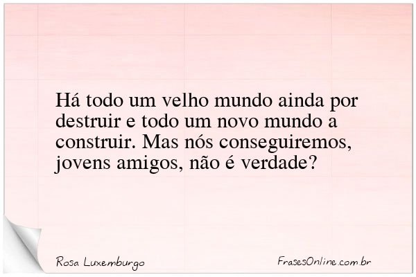 Frase de Rosa Luxemburgo